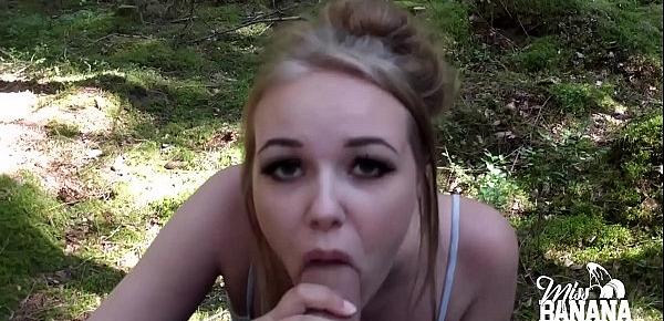  Outdoor blowjob in the forest - Miss Banana